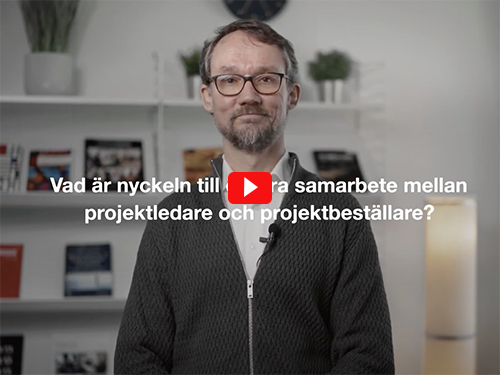 Kristian Wahlgren, programansvarig för EFL:s 3-dagarskurs Projektledning & projektstyrning, berättar om nyckeln till ett bra samarbete mellan projektledare och projektbeställare