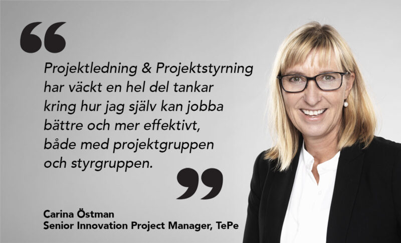 Carina Östman från TePe berättar om EFL:s Projektledning och projektstyrnings kurs